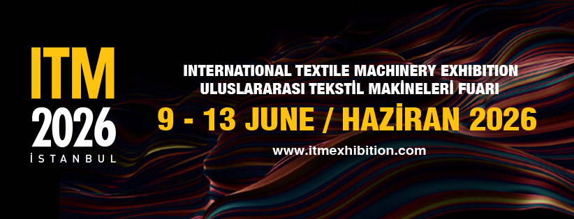 نمایشگاه ‌های نساجی و پوشاک ترکیه ۲۰۲۶