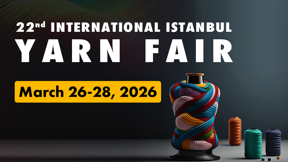 نمایشگاه ‌های نساجی و پوشاک ترکیه ۲۰۲۶